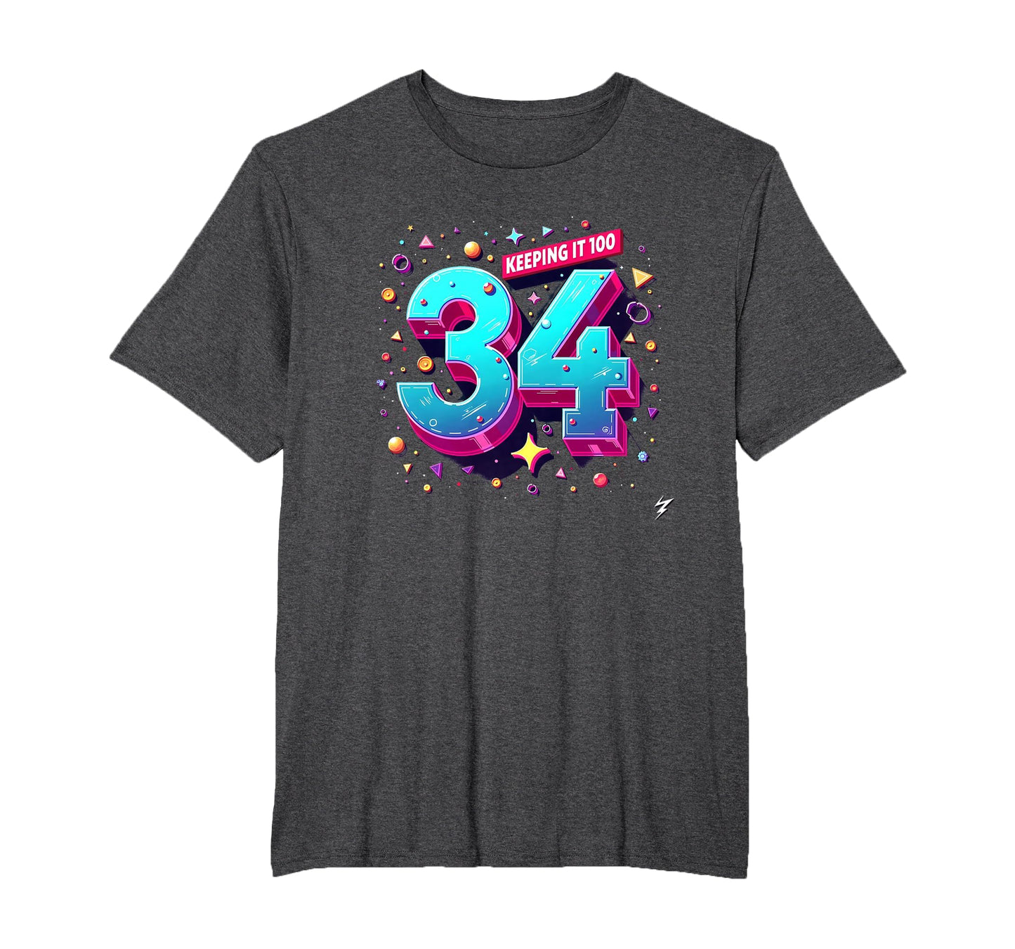 34Th Birthday Gift Keeping It 100 Neon T-Shirt - Trendy Graphic Unisex - T-Shirt, Sweatshirt, Hoodie