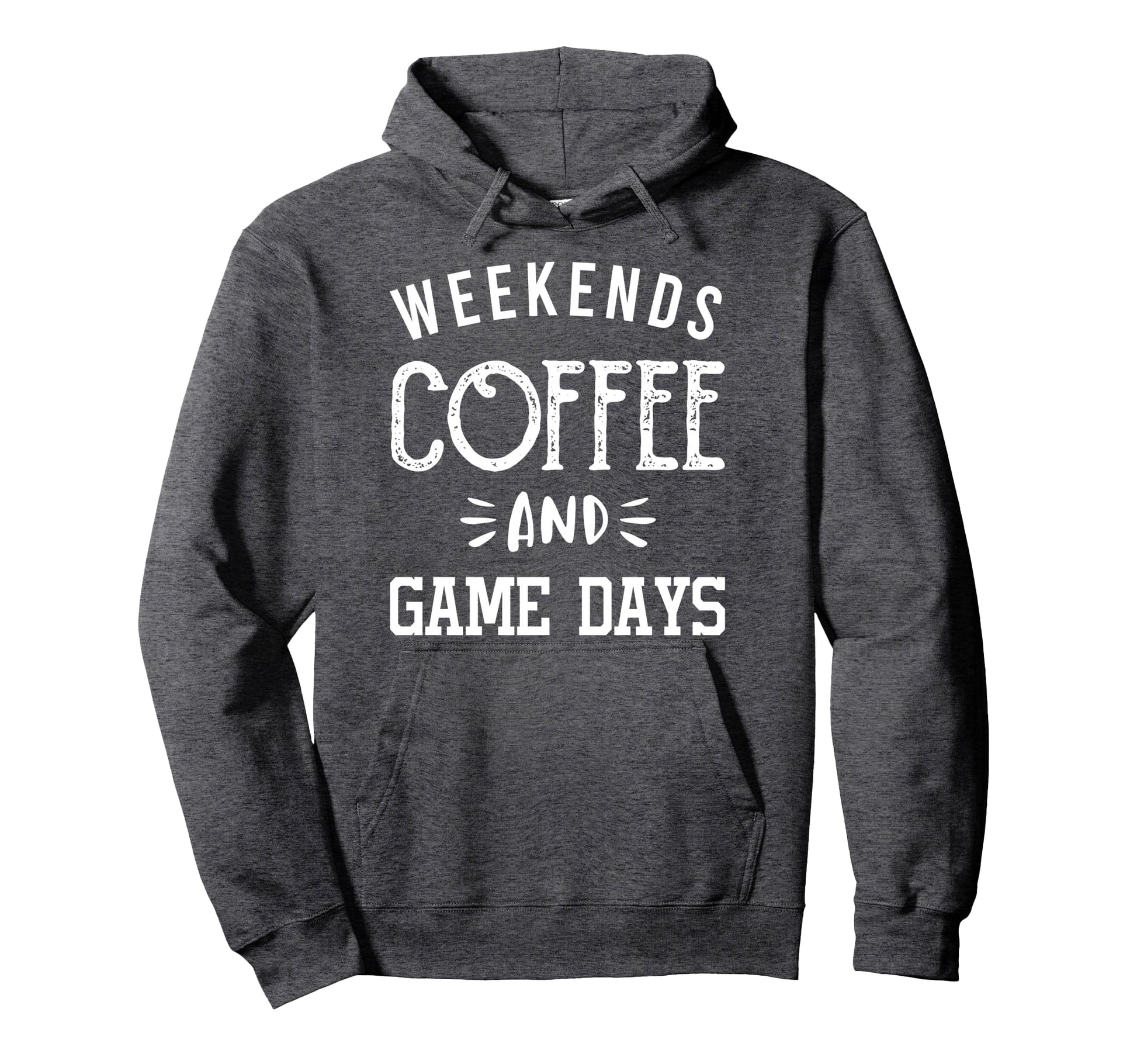 Weekends Coffee And Game Days Baseball Hoodie - Trendy Graphic Unisex - T-Shirt, Sweatshirt, Hoodie