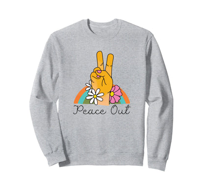 Peace Out Flowers Rainbow Boho 70S Sweatshirt - Fun Novelty Design Unisex - T-Shirt, Sweatshirt, Hoodie