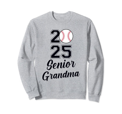 Class 2025 Baseball Grandma Sweatshirt - Casual Everyday Wear Men Women - T-Shirt, Sweatshirt, Hoodie