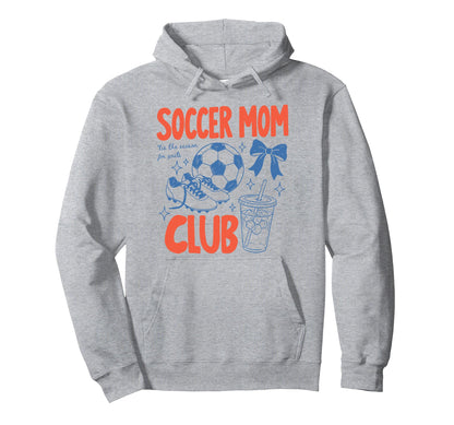 Soccer Moms Club Game Day Baller Mom Hoodie - Unique Graphic for Adults - T-Shirt, Sweatshirt, Hoodie