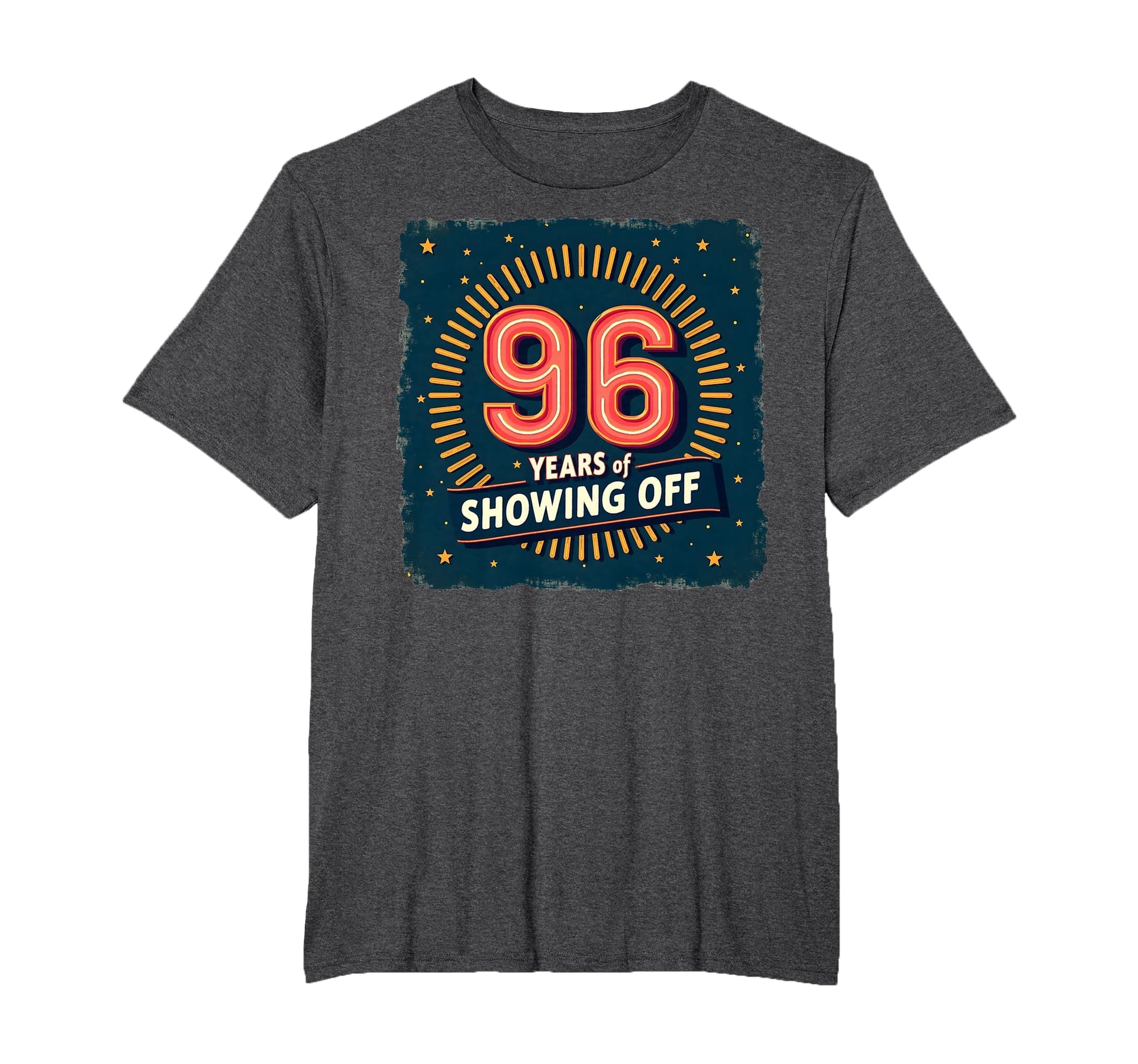 96 Years Showing Off Birthday Gift Mens T-Shirt - Custom Art Print Unisex - T-Shirt, Sweatshirt, Hoodie