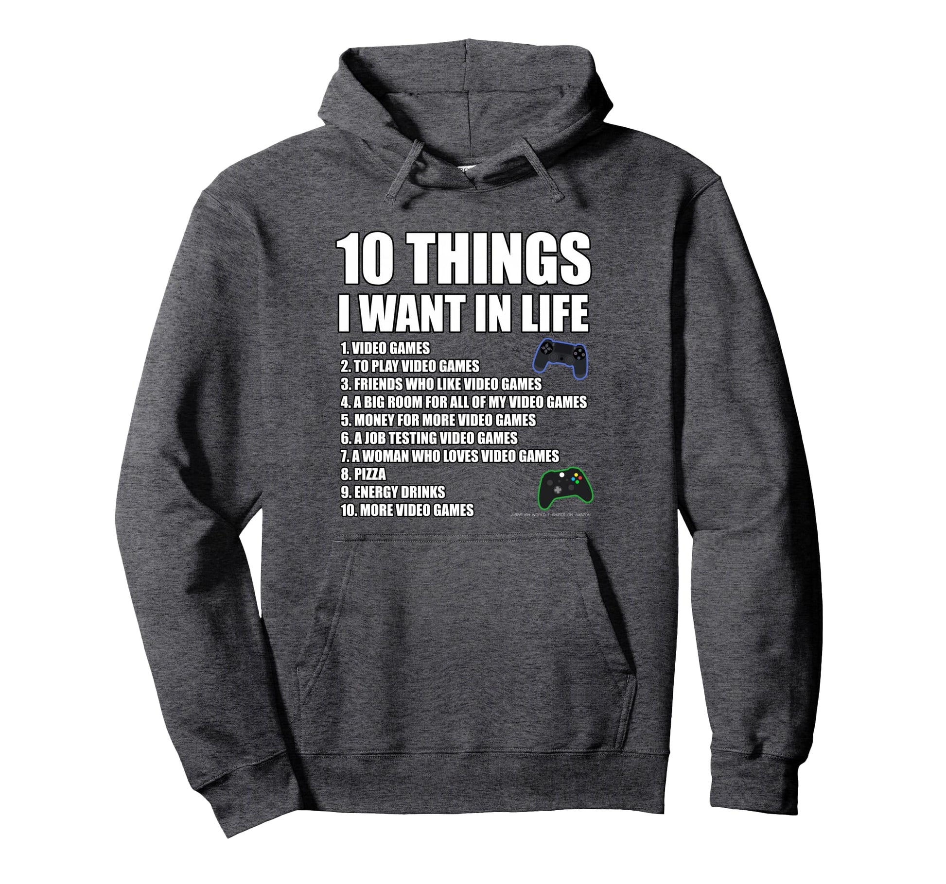 Funny Gaming Video Game Novelty Gift Hoodie - Unique Graphic Men Women - T-Shirt, Sweatshirt, Hoodie