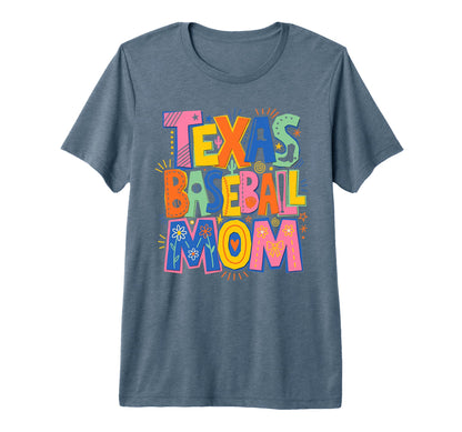 Colorful Texas Baseball Mom Doodle T-Shirt - Casual Everyday Wear Unisex - T-Shirt, Sweatshirt, Hoodie