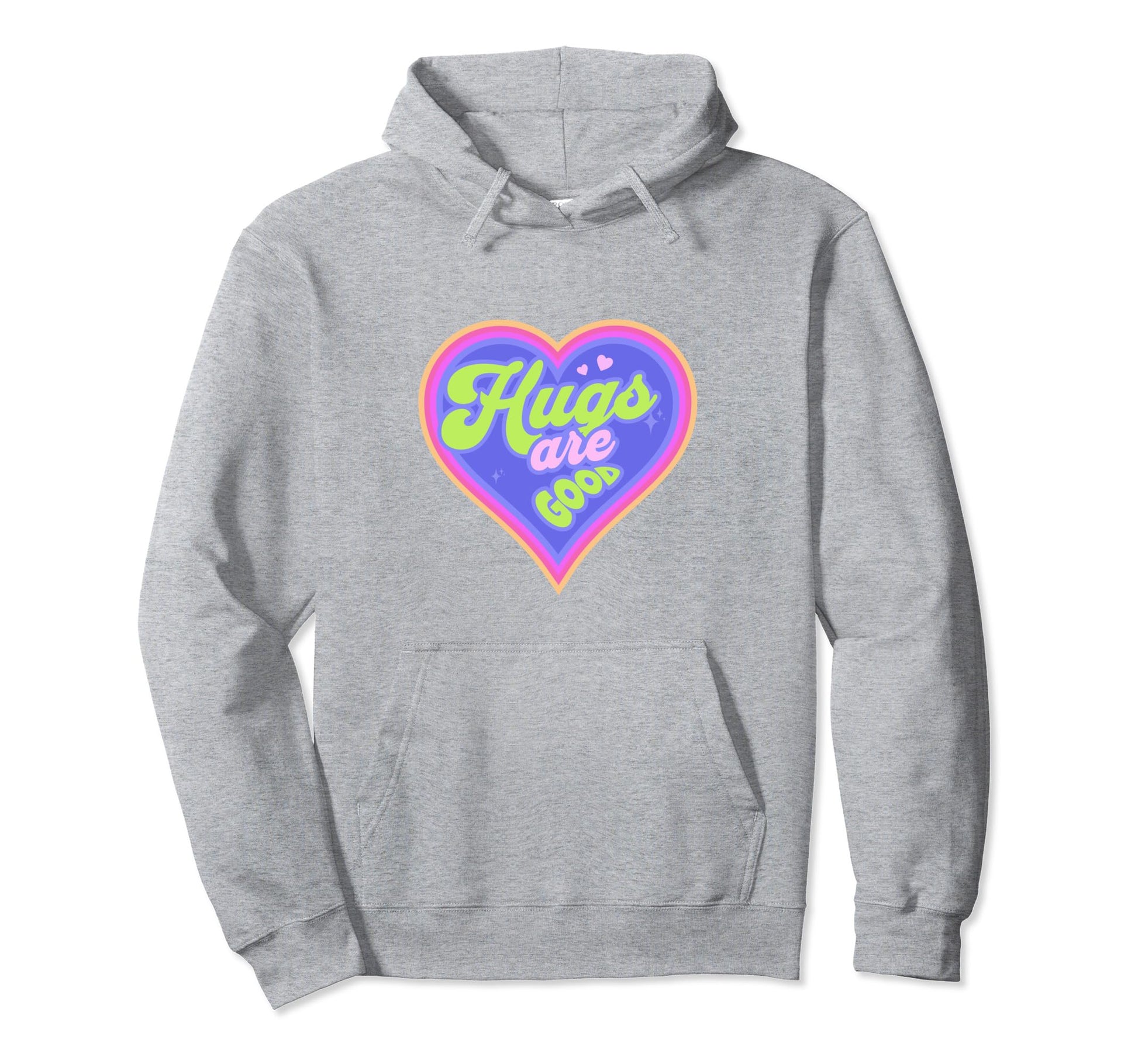 Hugs Are Good Positive Rainbow Groovy Hoodie - Graphic Print Men Women - T-Shirt, Sweatshirt, Hoodie
