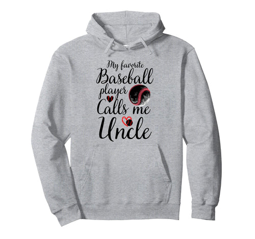 My Favorite Baseball Player Calls Hoodie - Casual Everyday Wear Men Women - T-Shirt, Sweatshirt, Hoodie