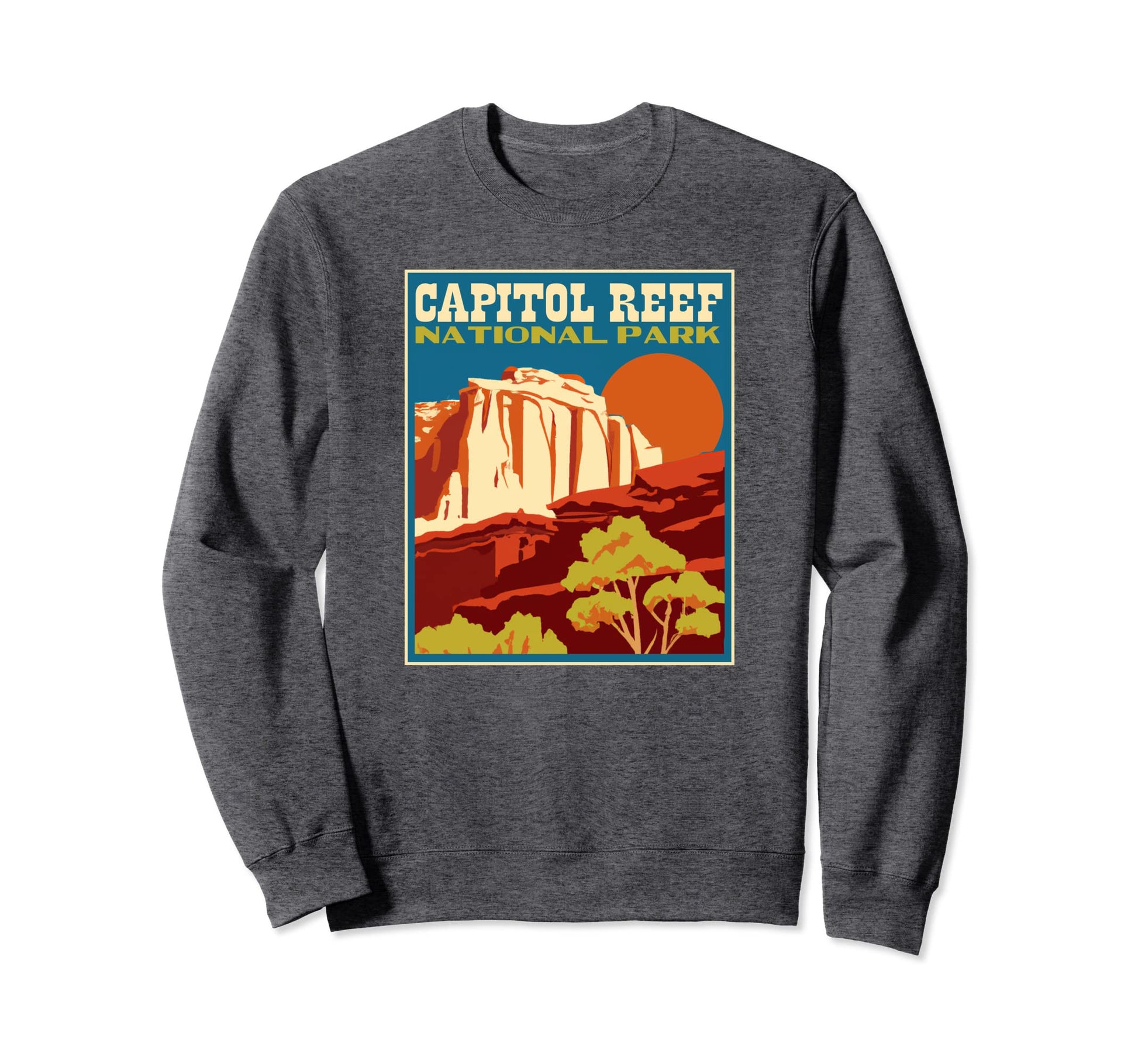 Capitol Reef National Park Wpa Sweatshirt - Casual Everyday Wear Men Women - T-Shirt, Sweatshirt, Hoodie