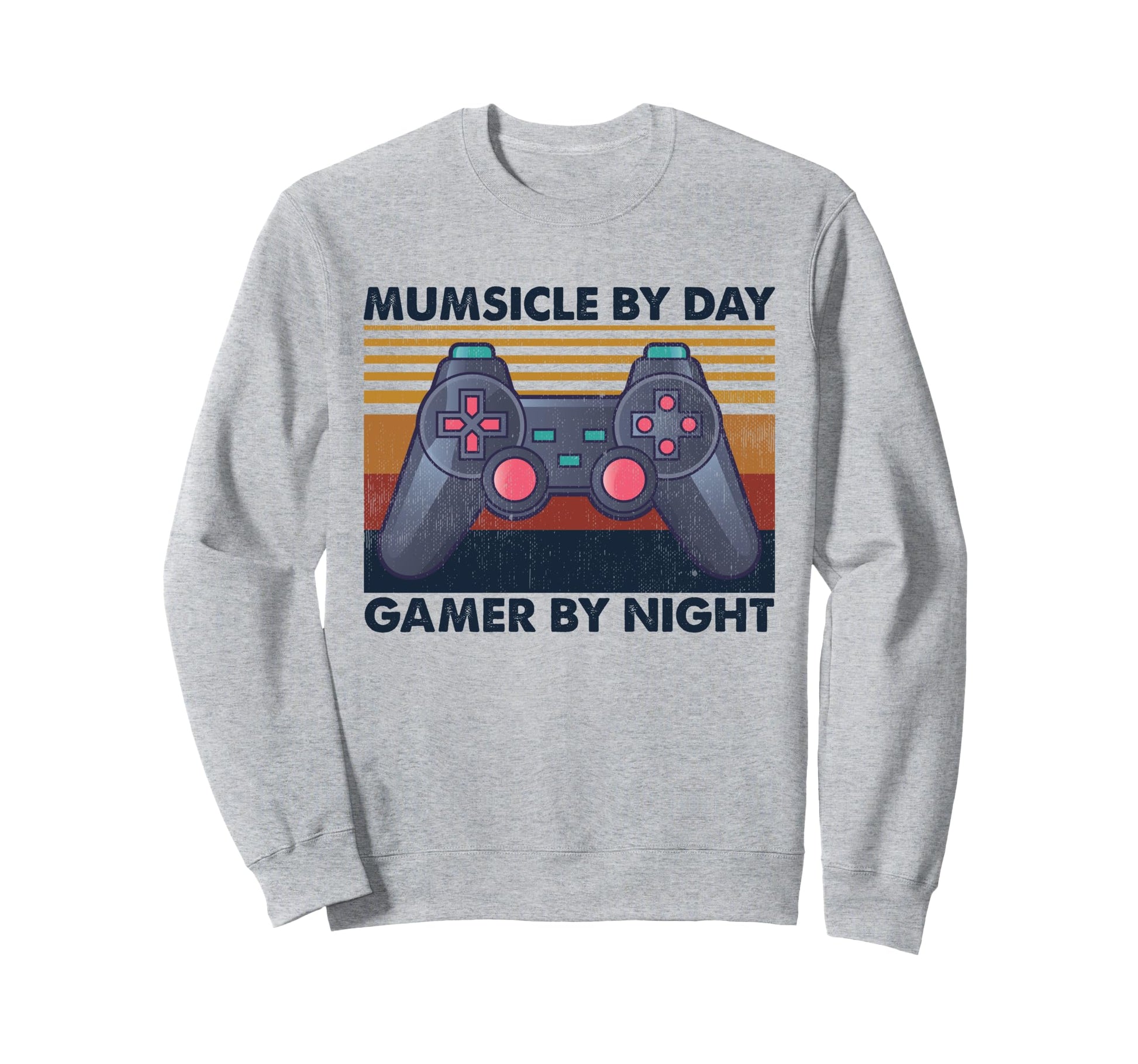 Mumsicle Day Gamer Night Funny Sweatshirt - Fun Novelty Design Men Women - T-Shirt, Sweatshirt, Hoodie