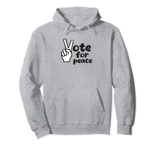 Vote Peace 2024 Peace Love And Vote Hoodie - Streetwear Style for Adults - T-Shirt, Sweatshirt, Hoodie