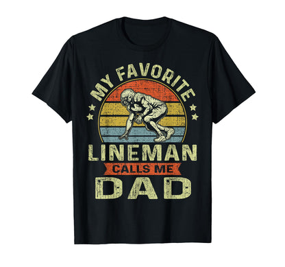 My Favorite Lineman Calls Me Dad T-Shirt - Minimalist Print Men Women - T-Shirt, Sweatshirt, Hoodie