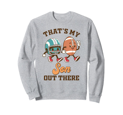 Football Mom Football Dad Sweatshirt - Fun Novelty Design Men Women - T-Shirt, Sweatshirt, Hoodie