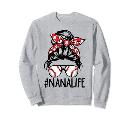 Dy Messy Bun Nana Life Baseball Sweatshirt - Minimalist Print for Adults - T-Shirt, Sweatshirt, Hoodie