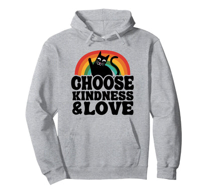 Choose Kindness Love Anti Bullying Hoodie - Trendy Graphic Men Women - T-Shirt, Sweatshirt, Hoodie