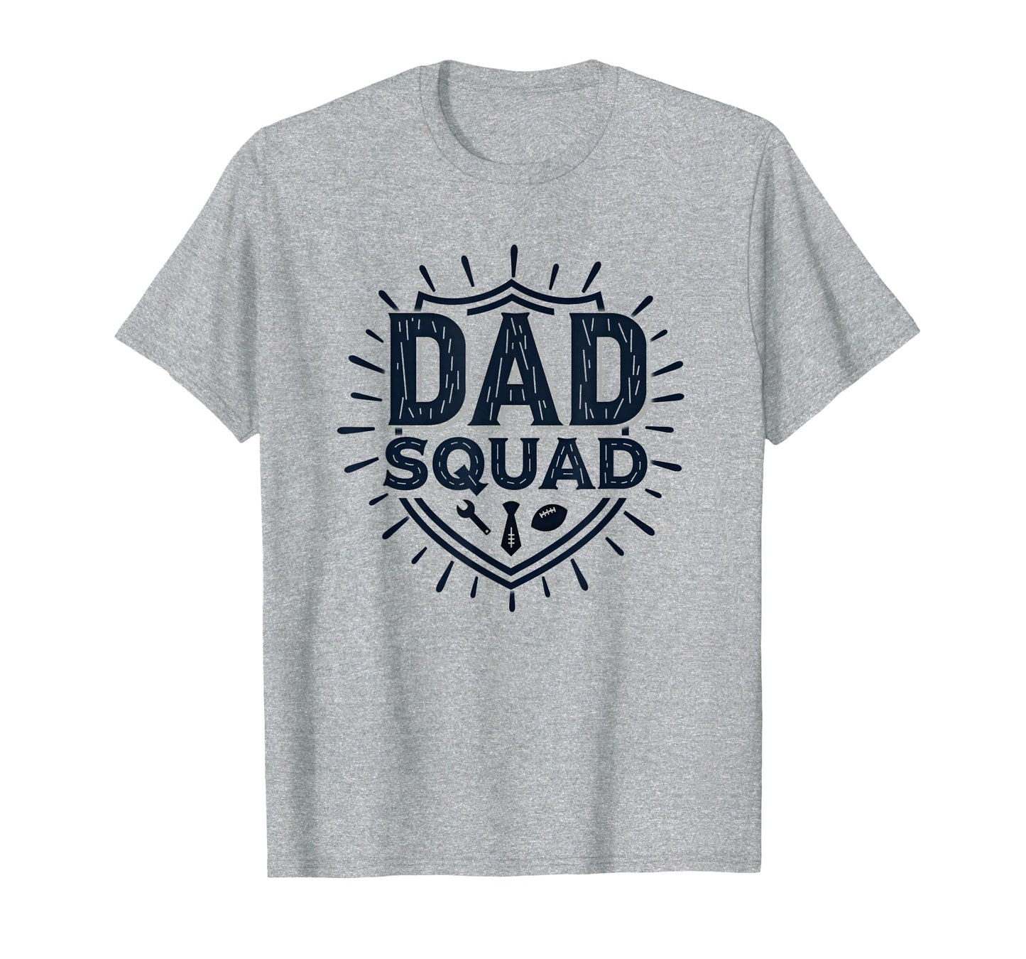Dad Squad Ultimate Fathers Group Sports T-Shirt - Graphic Print Unisex - T-Shirt, Sweatshirt, Hoodie