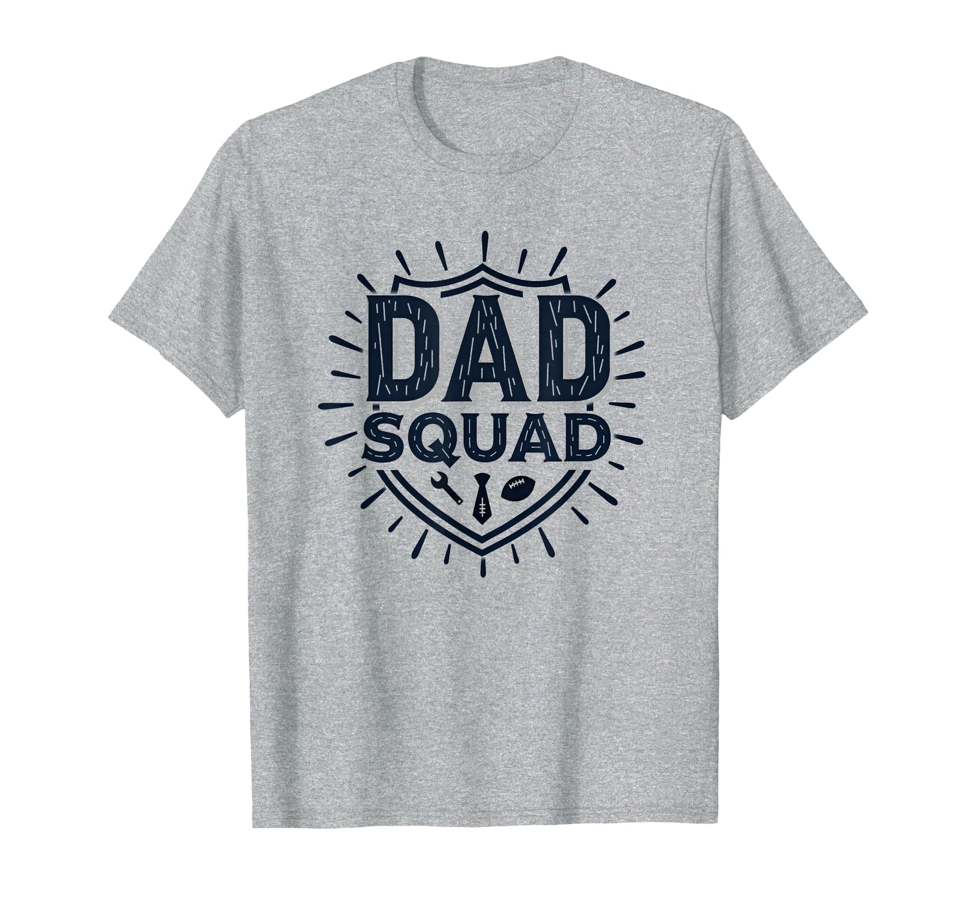 Dad Squad Ultimate Fathers Group Sports T-Shirt - Graphic Print Unisex - T-Shirt, Sweatshirt, Hoodie