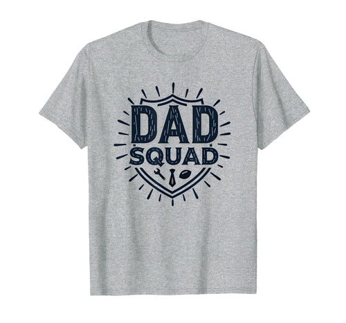 Dad Squad Ultimate Fathers Group Sports T-Shirt - Graphic Print Unisex - T-Shirt, Sweatshirt, Hoodie