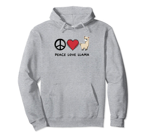 Peace Love Llama Llama Lover Animals Hoodie - Novelty Apparel for Adults - T-Shirt, Sweatshirt, Hoodie