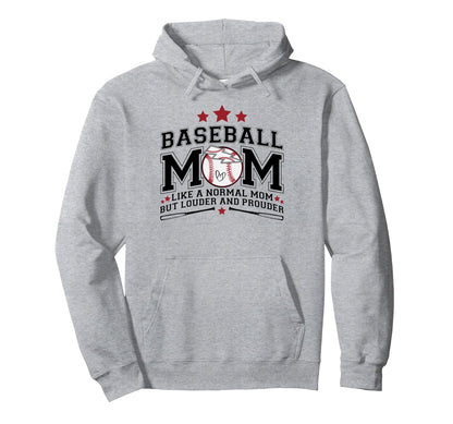 Baseball Mom Louder Prouder Funny Hoodie - Aesthetic Graphic Unisex - T-Shirt, Sweatshirt, Hoodie