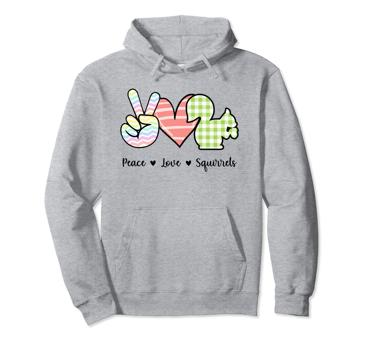 Peace Love Squirrels Squirrel Lover Hoodie - Novelty Apparel for Adults - T-Shirt, Sweatshirt, Hoodie