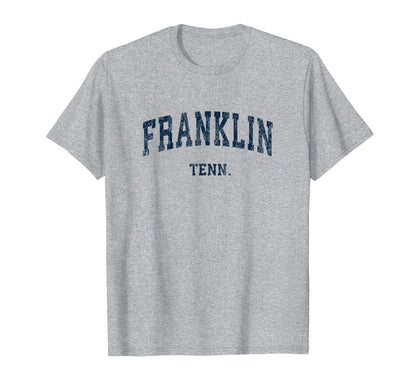 Franklin Tennessee Tn Varsity Sports T-Shirt - Minimalist Print Men Women - T-Shirt, Sweatshirt, Hoodie