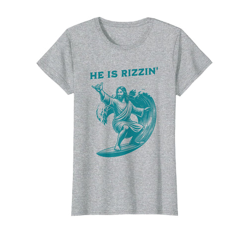 He Is Rizzin Jesus Surfing Funny Easter T-Shirt - Streetwear Style Unisex - T-Shirt, Sweatshirt, Hoodie