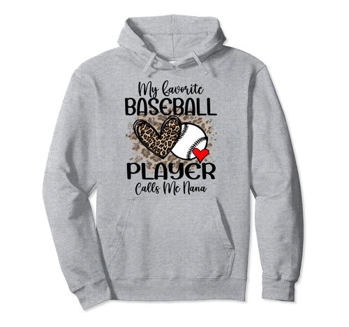My Favorite Baseball Player Calls Me Hoodie - Streetwear Style Men Women - T-Shirt, Sweatshirt, Hoodie