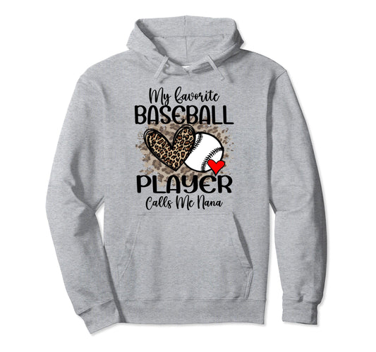 My Favorite Baseball Player Calls Me Hoodie - Streetwear Style Men Women - T-Shirt, Sweatshirt, Hoodie
