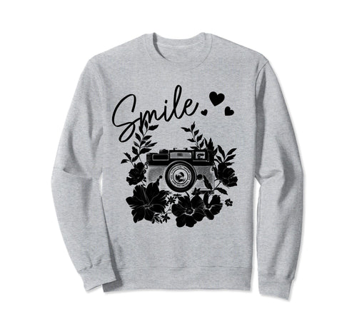 Photographer Smile Camera Flowers Sweatshirt - Streetwear Style Unisex - T-Shirt, Sweatshirt, Hoodie