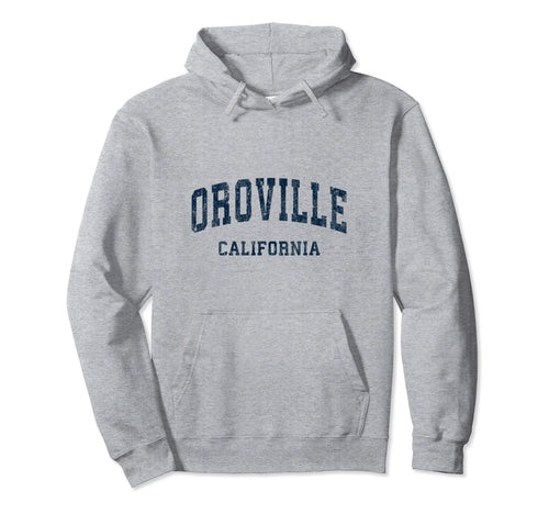 Oroville California Ca Varsity Sports Navy Hoodie - Minimalist Print Unisex - T-Shirt, Sweatshirt, Hoodie
