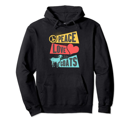 Peace Love Goats Hoodie - Unique Graphic Unisex - T-Shirt, Sweatshirt, Hoodie