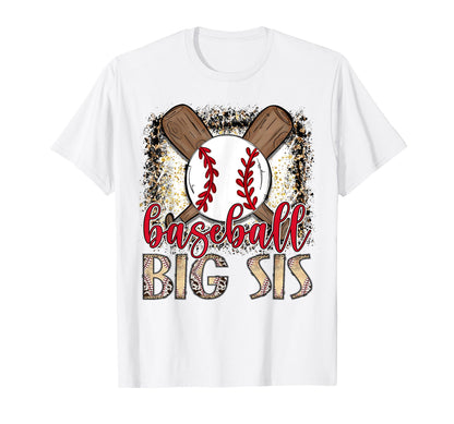 Baseball Big Sis Leopard Proud T-Shirt - Casual Everyday Wear Men Women - T-Shirt, Sweatshirt, Hoodie