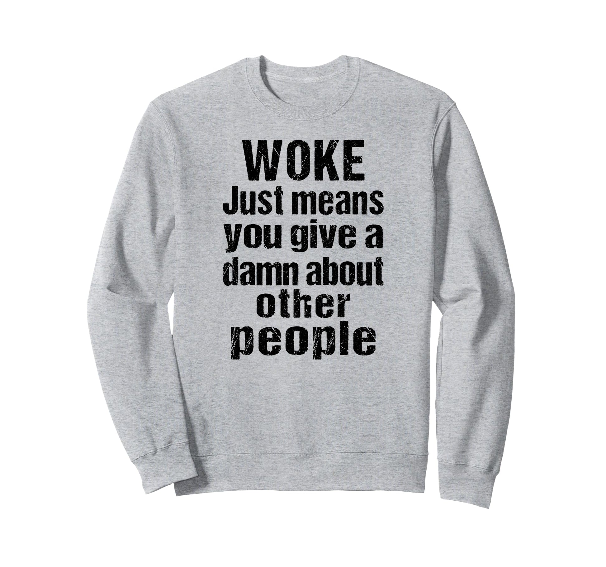 Rainbow Woke Just Means You Give Damn Sweatshirt - Custom Art Print Unisex - T-Shirt, Sweatshirt, Hoodie