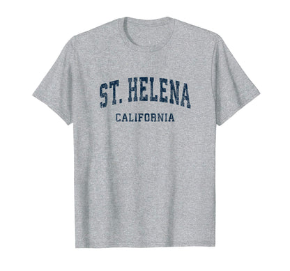 St Helena California Ca Varsity Sports T-Shirt - Unique Graphic Men Women - T-Shirt, Sweatshirt, Hoodie