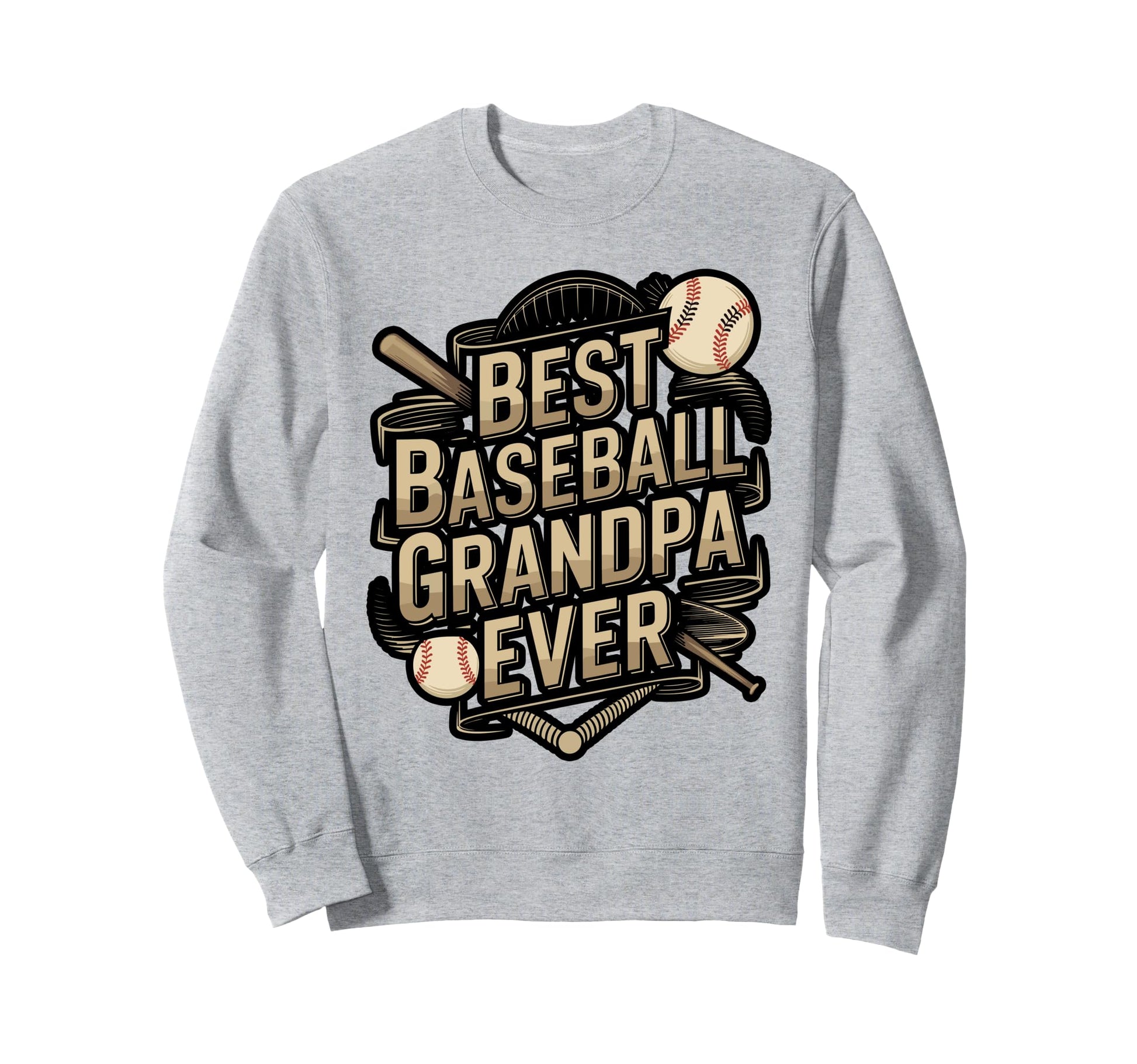 Best Grandpa Ever Baseball Sweatshirt - Graphic Print for Adults - T-Shirt, Sweatshirt, Hoodie
