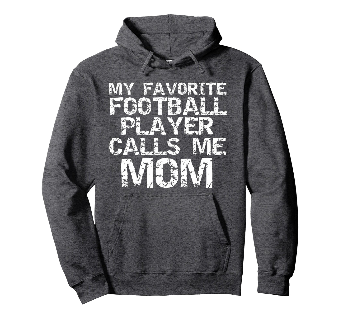 Sports Mother Gift My Favorite Football Hoodie - Unique Graphic Men Women - T-Shirt, Sweatshirt, Hoodie