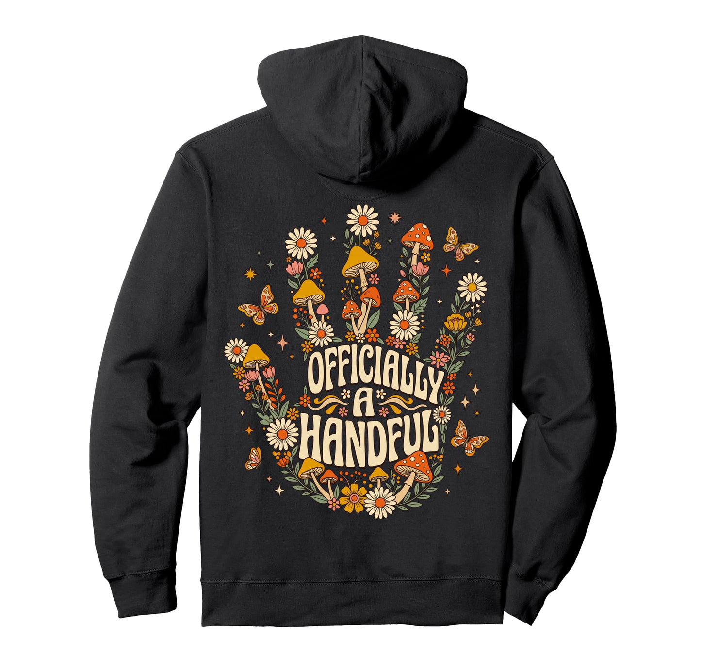 Officially Handful Groovy Mushroom Hoodie - Graphic Print for Adults - T-Shirt, Sweatshirt, Hoodie