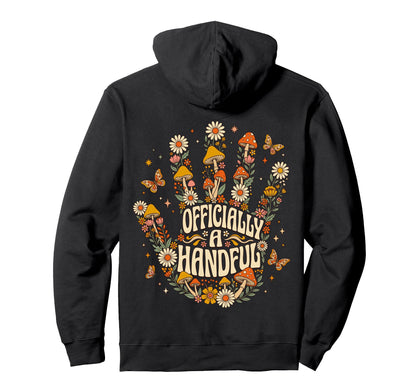 Officially Handful Groovy Mushroom Hoodie - Graphic Print for Adults - T-Shirt, Sweatshirt, Hoodie