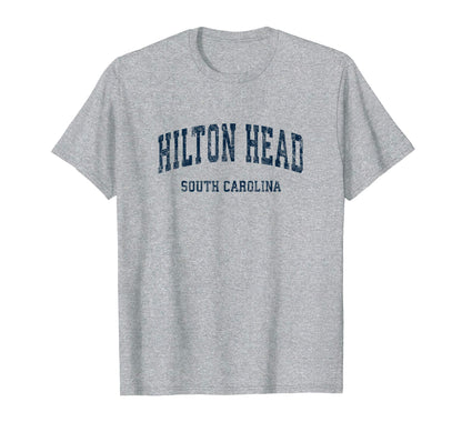 Hilton Head South Carolina Sc T-Shirt - Streetwear Style for Adults - T-Shirt, Sweatshirt, Hoodie