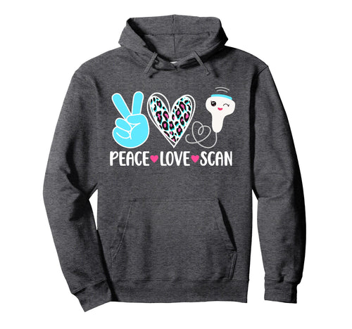 Peace Love Scan Ultrasound Tech Hoodie - Custom Art Print for Adults - T-Shirt, Sweatshirt, Hoodie