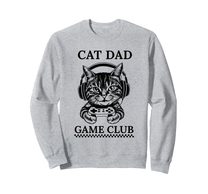 Cat Dad Gamer Club Funny Gaming Sweatshirt - Custom Art Print for Adults - T-Shirt, Sweatshirt, Hoodie