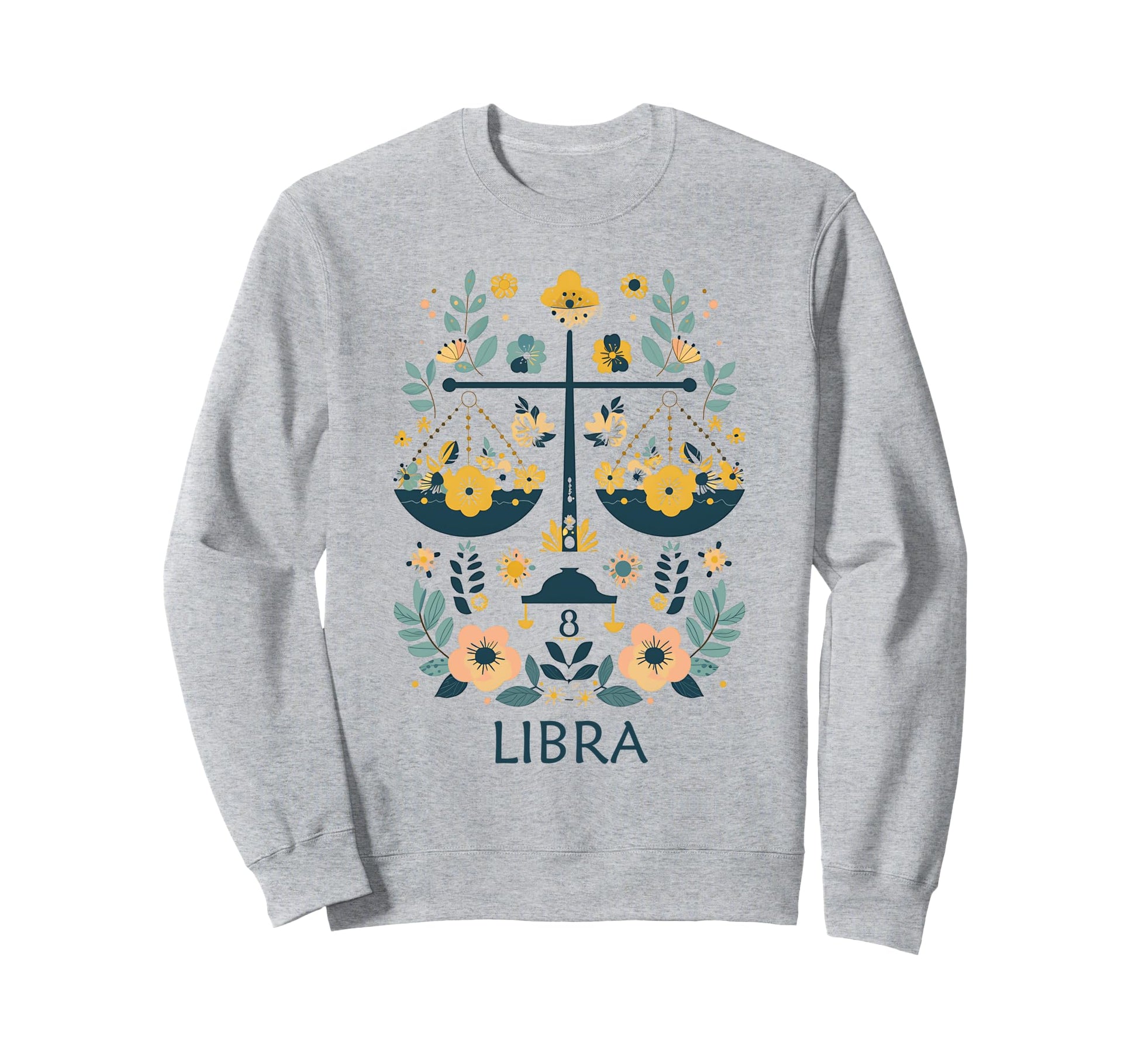 Libra Zodiac Sign Boho Floral Sweatshirt - Novelty Apparel Men Women - T-Shirt, Sweatshirt, Hoodie