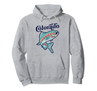 Colorado Rainbow Trout Fishing Hoodie - Streetwear Style Unisex - T-Shirt, Sweatshirt, Hoodie