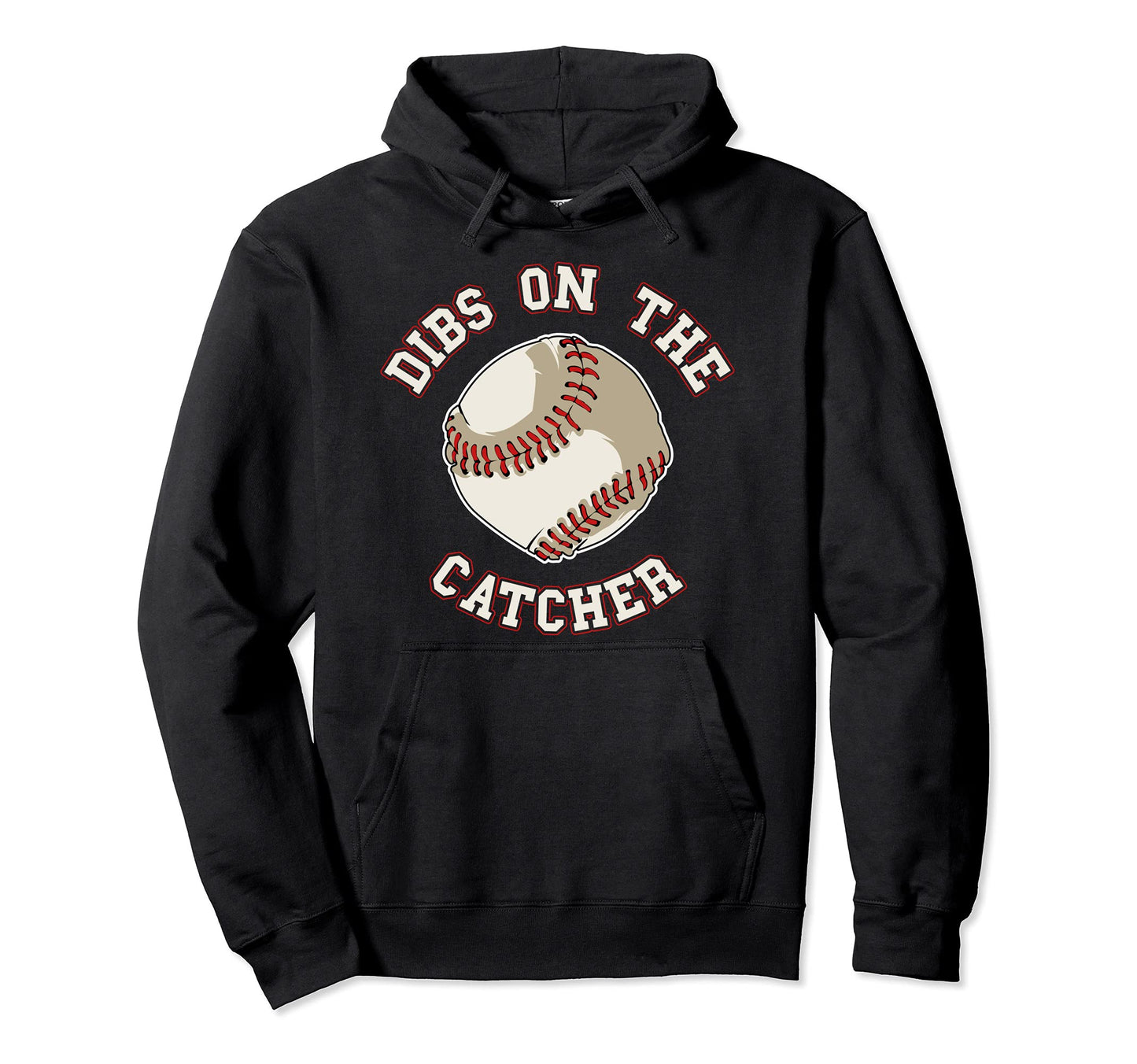 Dibs Catcher Funny Baseball Wife Hoodie - Aesthetic Graphic for Adults - T-Shirt, Sweatshirt, Hoodie