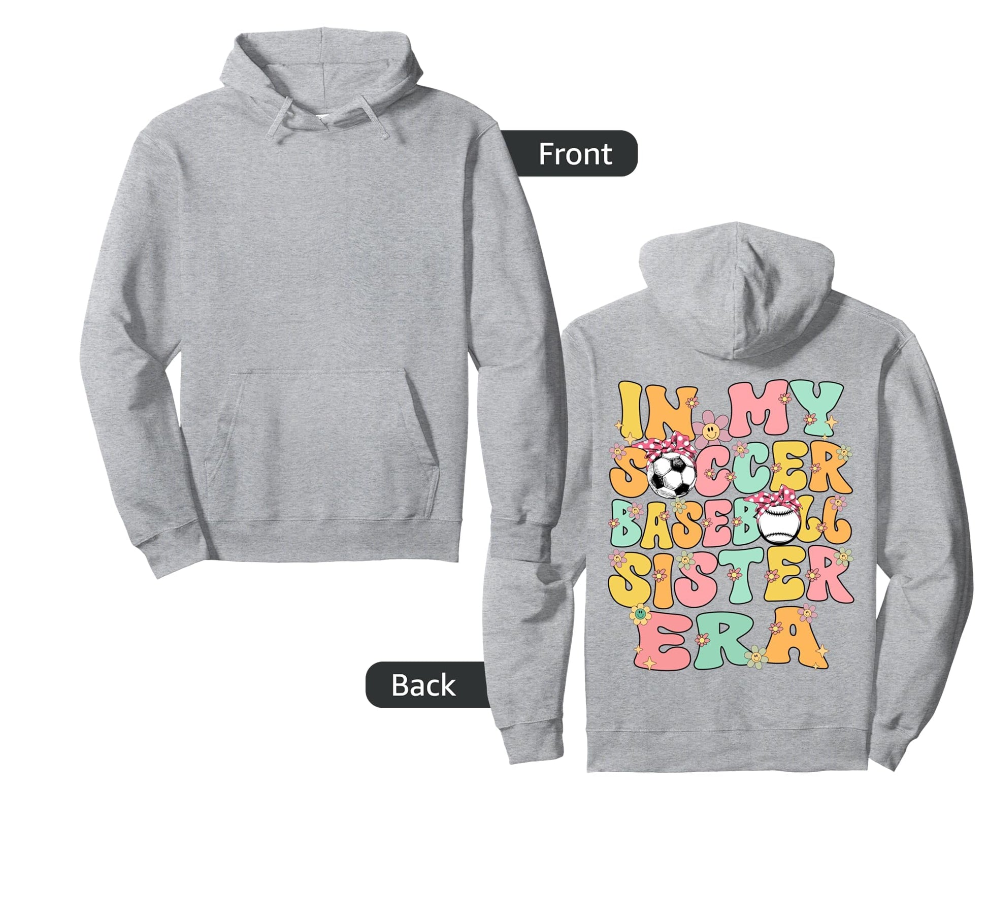 My Soccer Baseball Sister Era Baseball Hoodie - Graphic Print Men Women - T-Shirt, Sweatshirt, Hoodie