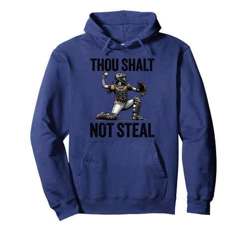 Thou Shalt Not Steal Softball Hoodie - Fun Novelty Design Men Women - T-Shirt, Sweatshirt, Hoodie
