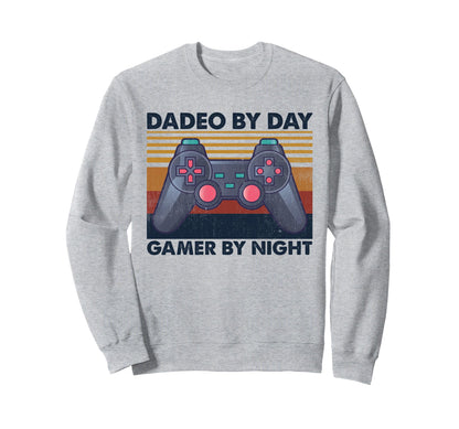 Dadeo Day Gamer Night Funny Sweatshirt - Aesthetic Graphic Men Women - T-Shirt, Sweatshirt, Hoodie
