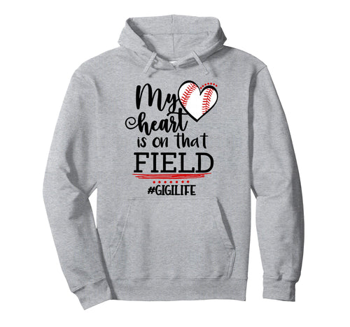 My Heart Is That Field Ballpark Baseball Hoodie - Trendy Graphic Men Women - T-Shirt, Sweatshirt, Hoodie