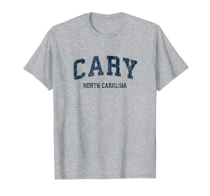 Cary North Carolina Nc Varsity Sports T-Shirt - Novelty Apparel Men Women - T-Shirt, Sweatshirt, Hoodie