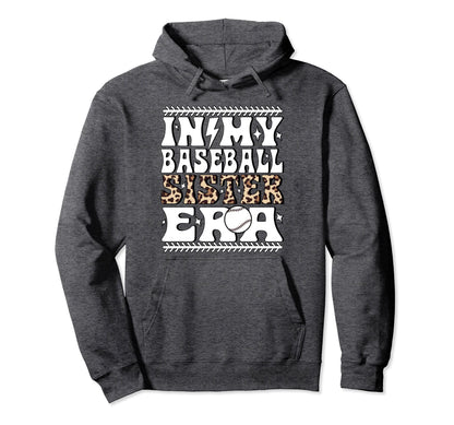 My Baseball Sister Era Groovy Sister Hoodie - Custom Art Print Men Women - T-Shirt, Sweatshirt, Hoodie