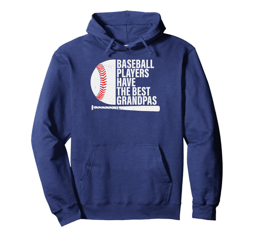 Baseball Grandpa Baseball Players Have Hoodie - Trendy Graphic Unisex - T-Shirt, Sweatshirt, Hoodie